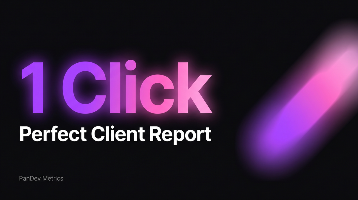 One Click Reporting The Perfect Client Report in One Click: What Should Be Inside | PanDev ...